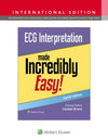 ECG Interpretation Made Incredibly Easy! (IE), 8e