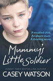 Mummy’s Little Soldier