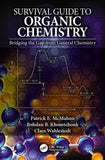 Survival Guide to Organic Chemistry : Bridging the Gap from General Chemistry | ABC Books