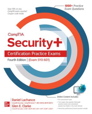 Comptia Security+ Certification Practice Exams (Exam Sy0-601), 4e**