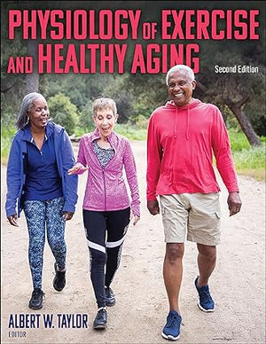 Physiology of Exercise and Healthy Aging, 2e | ABC Books