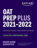 OAT Prep Plus 2021-2022 : 2 Practice Tests Online + Proven Strategies**