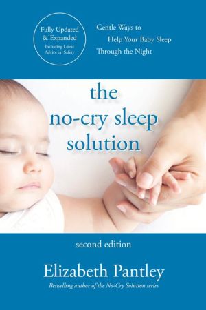 The No-Cry Sleep Solution, 2e