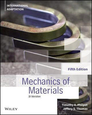 Mechanics of Materials, International Adaptation, 5e