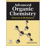 Advanced Organic Chemistry (Structure & Mechanisms)