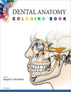 Dental Anatomy Coloring Book **