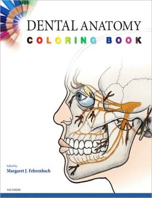 Dental Anatomy Coloring Book **