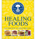 Neal's Yard Remedies Healing Foods : Eat Your Way to a Healthier Life