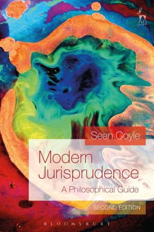 Modern Jurisprudence : A Philosophical Guide, 2e