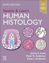 Stevens & Lowe's Human Histology, 6e