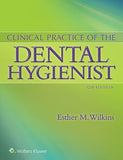 Clinical Practice of the Dental Hygienist, 12e