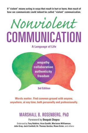 Nonviolent Communication: A Language of Life, 3e