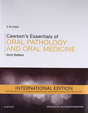 Cawson's Essentials of Oral Pathology and Oral Medicine (IE), 9e**