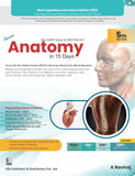 New SARP Series for NEET/INI-CET Revise Anatomy in 15 Days As per the New Pattern Exams (NEXT) with many Clinical Case-Based Questions, 5e