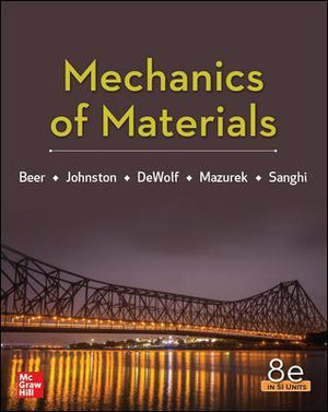 Mechanics Of Materials - Si Units, 8e