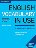 English Vocabulary in Use Upper-Intermediate Book with Answers: Vocabulary Reference and Practice, 4e
