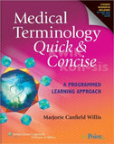 Medical Terminology Quick & Concise : A Programmed Learning Approach**