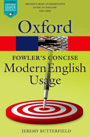 Fowler's Concise Dictionary of Modern English Usage, 3e