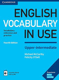 English Vocabulary in Use Upper-Intermediate Book with Answers and Enhanced eBook: Vocabulary Reference and Practice, 4e