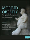 Morbid Obesity : Peri-operative Management, 2e