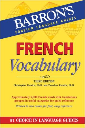French Vocabulary (Barron's Vocabulary Series), 3e**