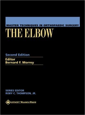 Master Techniques in Orthopaedic Surgery: The Elbow, 2e** | ABC Books