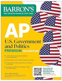 AP U.S. Government and Politics Premium, Prep Book with 6 Practice Tests + Comprehensive Review + Online Practice (2026) (Barron's AP Prep), 16e
