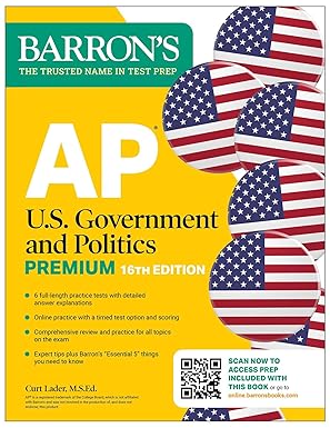 AP U.S. Government and Politics Premium, Prep Book with 6 Practice Tests + Comprehensive Review + Online Practice (2026) (Barron's AP Prep), 16e