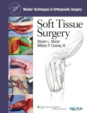 Soft Tissue Surgery: Master Techniques in Orthopaedic Surgery