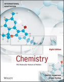 Chemistry: The Molecular Nature of Matter, International Adaptation, 8e