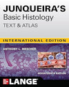 Junqueira's Basic Histology: Text and Atlas (IE), 17e