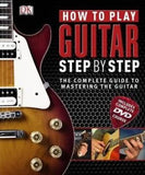 How to Play Guitar Step by Step