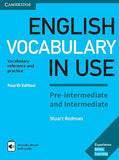 English Vocabulary in Use Pre-intermediate and Intermediate Book with Answers and Enhanced eBook: Vocabulary Reference and Practice, 4e