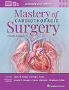 Mastery of Cardiothoracic Surgery: Print + eBook with Multimedia, 4e