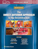 The Direct Anterior Approach to Hip Reconstruction, 2e