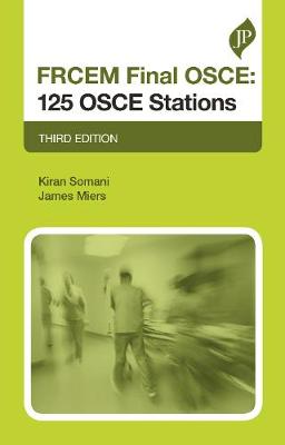 FRCEM Final OSCE: 125 OSCE Stations, 3e
