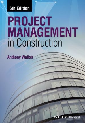 Project Management in Construction, 6e