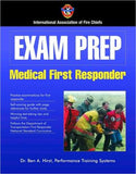 Exam Prep: Medical First Responder**