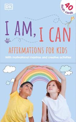 I Am, I Can 365 Affirmations for Kids