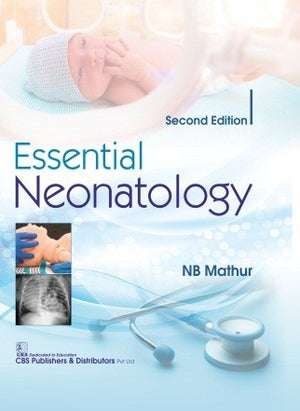 Essential Neonatology, 2e