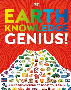 Earth Knowledge Genius! : A Quiz Encyclopedia to Boost Your Brain