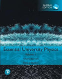 Essential University Physics: Volume 1, Global Edition, 4e
