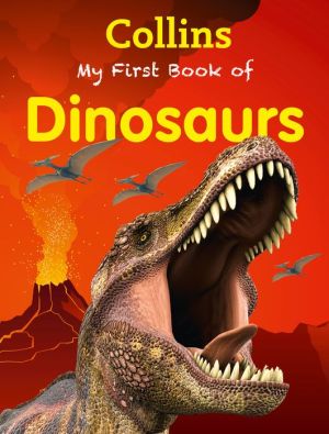 My First Book of Dinosaurs**