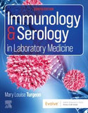 Immunology & Serology in Laboratory Medicine, 8e