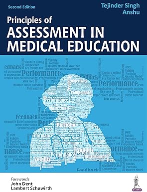 Principles of Assessment in Medical Education, 2e | Tejinder Singh Anshu