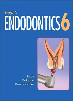 Ingle's Endodontics, 6e**