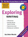 Practice Makes Perfect Exploring Writing