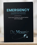 Emergency Medicine: From First Contact to Clinical Action All In One Page