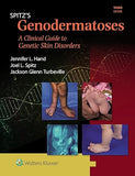 Spitz's Genodermatoses: A Full Color Clinical Guide to Genetic Skin Disorders, 3e