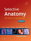 Selective Anatomy: Prep Manual for Undergraduates, Vol II** | ABC Books
